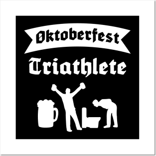 Oktoberfest Triathlete - For Beer Lovers Posters and Art